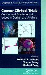 CANCER CLINICAL TRIALS  CURRENT AND CONTROVERSIAL ISSUES IN DESIGN AND ANALYSIS