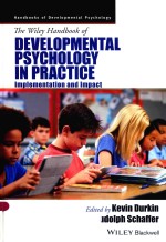 THE VILEY HANDBOOK OF DEVELOPMENT PSYCHOLOGY IN PRACTICE