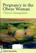 PREGNANCY IN THE OBESE WOMAN CLINICL MANAGEMENT