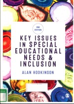 KEY ISSUES IN SPECIAL EDUCATIONAL NEEDS & INCLUSION 2ND EDITION