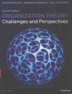 ORGANIZATION THEORY CHALLENGES AND PERSPECTIVES