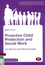 PROACTIVE CHILD PROTECTION AND SOCIAL WORK 2ND EDITION