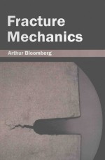 FRACTURE MECHANICS