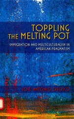 Toppling the melting pot