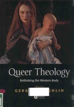 QUEER THEOLOGY RETHINKING THE WESTERN BODY