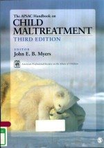 THE APSAC HANDBOOK ON CHILD MALTREATMENT THIRD EDITION