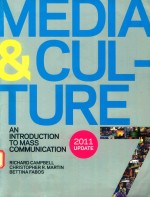 MEDIA AND CULTURE AN INTRODUCTION TO MASS COMMUNICATION SEVENTH EDITION 2011 UPDATE