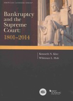 Bankruptcy and the Supreme Court 1801-2014