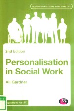 PERSONALISATION IN SOCIAL WORK SECOND EDITION