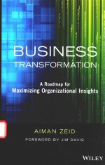 BUSINESS TRANSFORMATION A ROADMAP FOR MAXIMIZING ORGANIZATIONAL INSIGHTS