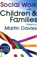 SOCIAL WORK WITH CHILDREN & FAMILIES