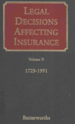 Legal decisions affecting insurance volume ii