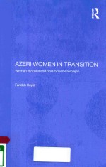 AZERI WOMEN IN TRANSITION WOMEN IN SOVIET AND POST-SOVIET AZERBAIJAN