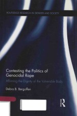 CONTESTING THE POLITICS OF GENOCIDAL RAPA AFFIRMING THE DIGNITY OF THE VULNERABLE BODY