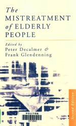 THE MISTREATMENT OF ELDERLY PEOPLEL SECOND EDITION