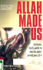 ALLAH MADE US SEXUAL OUTLAWS IN ISLAMIC AFRICAN CITY