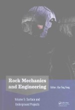 ROCK MECHANICS AND ENGINEERING VOLUME 5：SURFACE AND UNDERGROUND PROJECTS