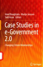 CASE STUDIES IN E-GOVERNMENT 2.0 CHANGING CITIZEN RELATIONSHIPS