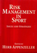 RISK MANAGEMENT IN SPORT ISSUES AND STRATEGIES