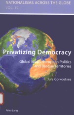 PRIVATIZING DEMOCRACY