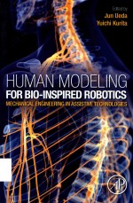 HUMAN MODELING FOR BIOINSPIRED ROBOTICS MECHANICAL ENGINEERING IN ASSISTIVE TECHNOLOGIES