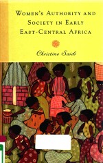 WOMEN'S AUTHORITY AND SOCIETY IN EARLY EAST-CENTRAL AFRICA