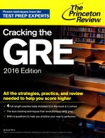 Cracking the GRE 2016 Edition