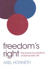 Freedom's right the social foundations of democratic life