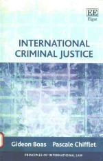 INTERNATIONAL CRIMINAL JUSTICE