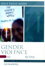 GENDER VIOLENCE: A CULTURAL PERSPECTIVE