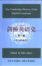 The Cambridge History of the volume Ⅵ 剑桥英语史 （第六卷）