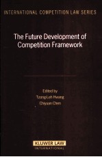 THE FUTURE DEVELOPMENT OF COMPETITTION FRAMEWORK