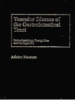 VASCULAR DISEASE OF THE GASTRIONTESTINAL TRACT PATHOPHYSIOLOGY