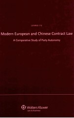 MODERN EUROPEAN AND CHINESE CONTRACT LAW A COMPARATIVE STUDY OF PARTY AUTONOMY