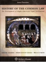 HISTORY OF THE COMMON LAW THE DEVELOPMENT OF ANGLO-AMERICAN LEGAL INSTITUTIONS