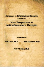 ADVANCES IN INFLAMMATION RESEARCH VOLUME 12 NEW PERSPECTIVES IN ANTI-INFLAMMATORY THERAPIES