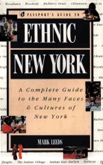 Passport's guide to ethnic New York a complete guide to the many faces & cultures of New York