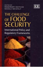 THE CHALLENGE OF FOOD SECURITY INTERNATIONAL POLICY AND REGULATORY FRAMEWORKS