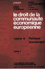 LE DROIT DE LA COMMUNAUTE ECONOMIQUE EUROPEENNE 6