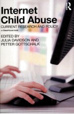 INTERNET CHILD ABUSE CURRENT RESEARCH AND POLICY