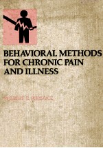 BEHAVIORAL MENTHODS FOR CHRONIC PAIN AND ILLNESS