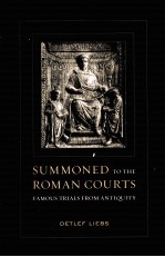 SUMMONED TO THE ROMAN COURTS