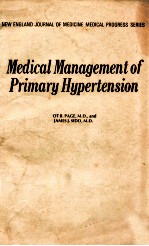 MEDICAL MANAGEMENT OF PRIMARY HYPERTENSION