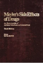 MEYLER`S SIDEEFFECTS OF DRUGS AN ENCYCLOPEDIA OF ANVERSE REACTIONS AND INTERACTIONS TENTH EDITION