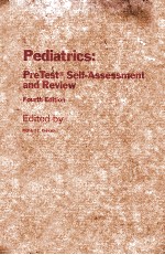 PEDIATRICS PRETEST SELF-ASSESSMENT AND REVIEW FOURTH EDITION