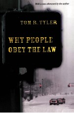 WHY PEOPLE OBEY THE LAW