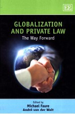 GLOBALIZATION AND PRIVATE LAW THE WAY FORWARD