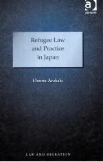 REFUGEE LAW AND PRACTICE IN JAPAN