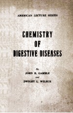 CHEMISTRY OF DIGESTIVE DISEASES