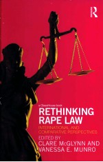 RETHINKING RAPE LAW INTERNTIONAL AND COMPARATIVE PERSPECTIVES